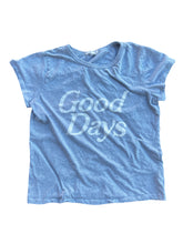 Load image into Gallery viewer, Good Days