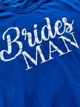 Load image into Gallery viewer, Bridesman
