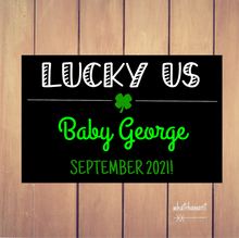 Load image into Gallery viewer, Lucky Us Baby Announcement | Pregnancy, Adoption | Instant Digital Download | Customizable | St. Patrick's Day Clover