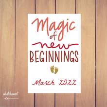 Load image into Gallery viewer, Magic of New Beginnings Baby Announcement | Pregnancy, Adoption | Instant Digital Download | Footprint | Custom