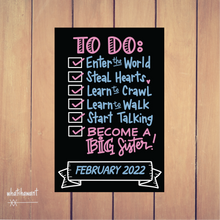 Load image into Gallery viewer, To Do List | Become A Big Sister | Baby Announcement | Pregnancy, Adoption | Instant Digital Download | Customizable