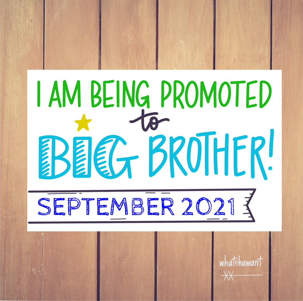 I Am Being Promoted to Big Brother Announcement | Pregnancy, Adoption | Instant Digital Download | 2nd Baby | Custom