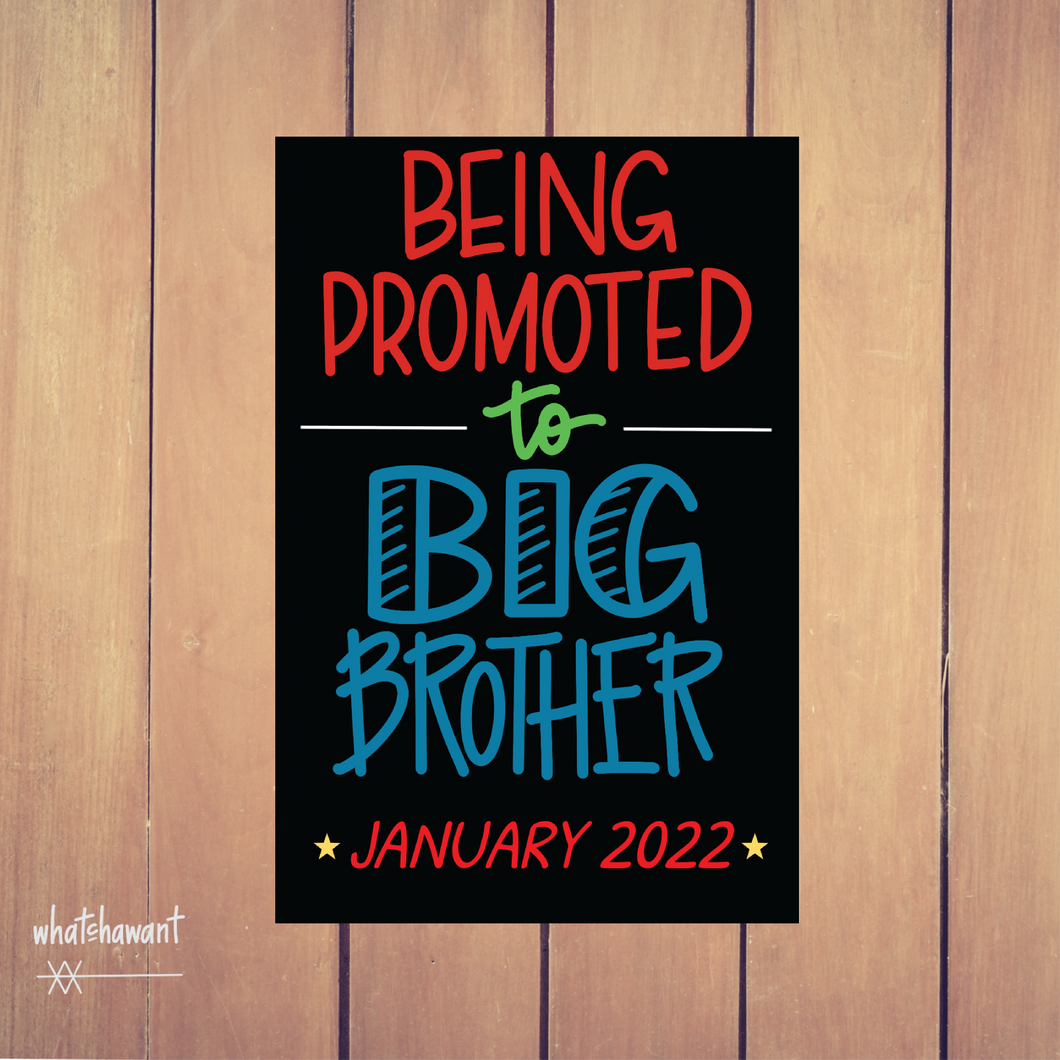 Being Promoted to Big Brother Baby Announcement | Pregnancy, Adoption | Instant Digital Download | Second | Custom