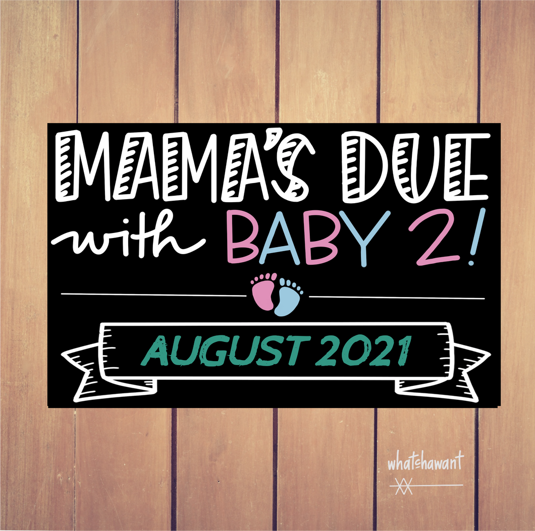 Mama's Due With Baby 2 Announcement | Big Brother, Big Sister | Pregnancy | Instant Digital Download | Maternity Photo Prop | Customizable