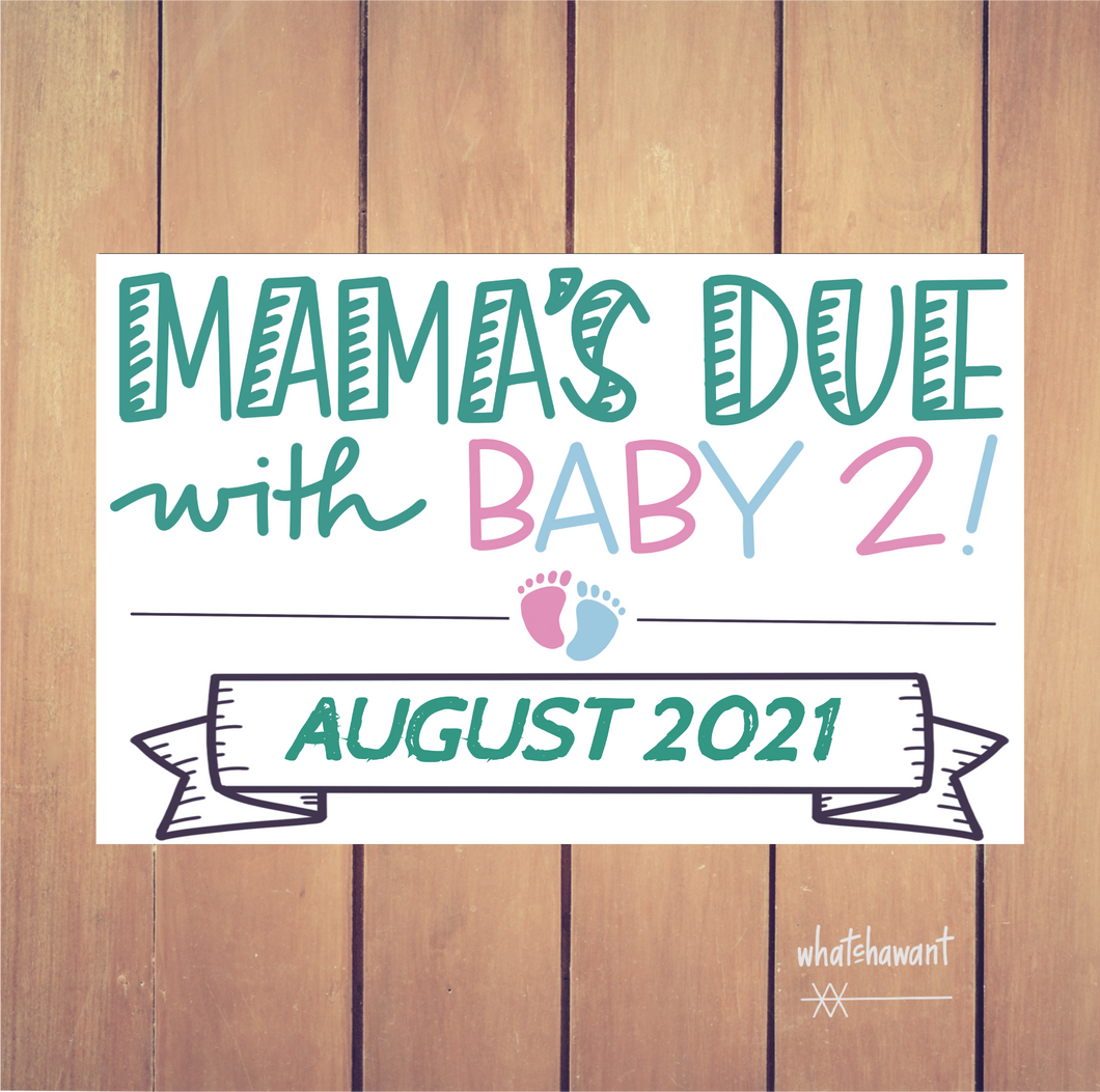 Mama's Due With Baby 2 Announcement | Big Brother, Big Sister | Pregnancy | Instant Digital Download | Maternity Photo Prop | Customizable