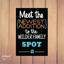 Load image into Gallery viewer, Fur Baby Announcement | Meet the Newest Addition | Family Dog Cat Adoption | Instant Digital Download | Animal Photo Prop | Customizable
