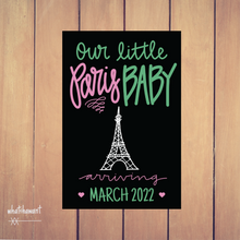 Load image into Gallery viewer, Our Little Paris Baby Announcement | Pregnancy | Instant Digital Download | Vacation, Eiffel Tower | Custom
