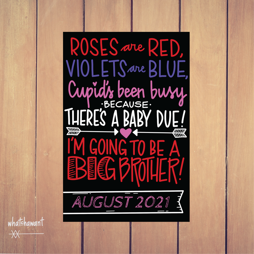 Roses Are Red, Cupid's Been Busy Baby Announcement | Big Brother | Pregnancy, Adoption | Instant Digital Download | Customize