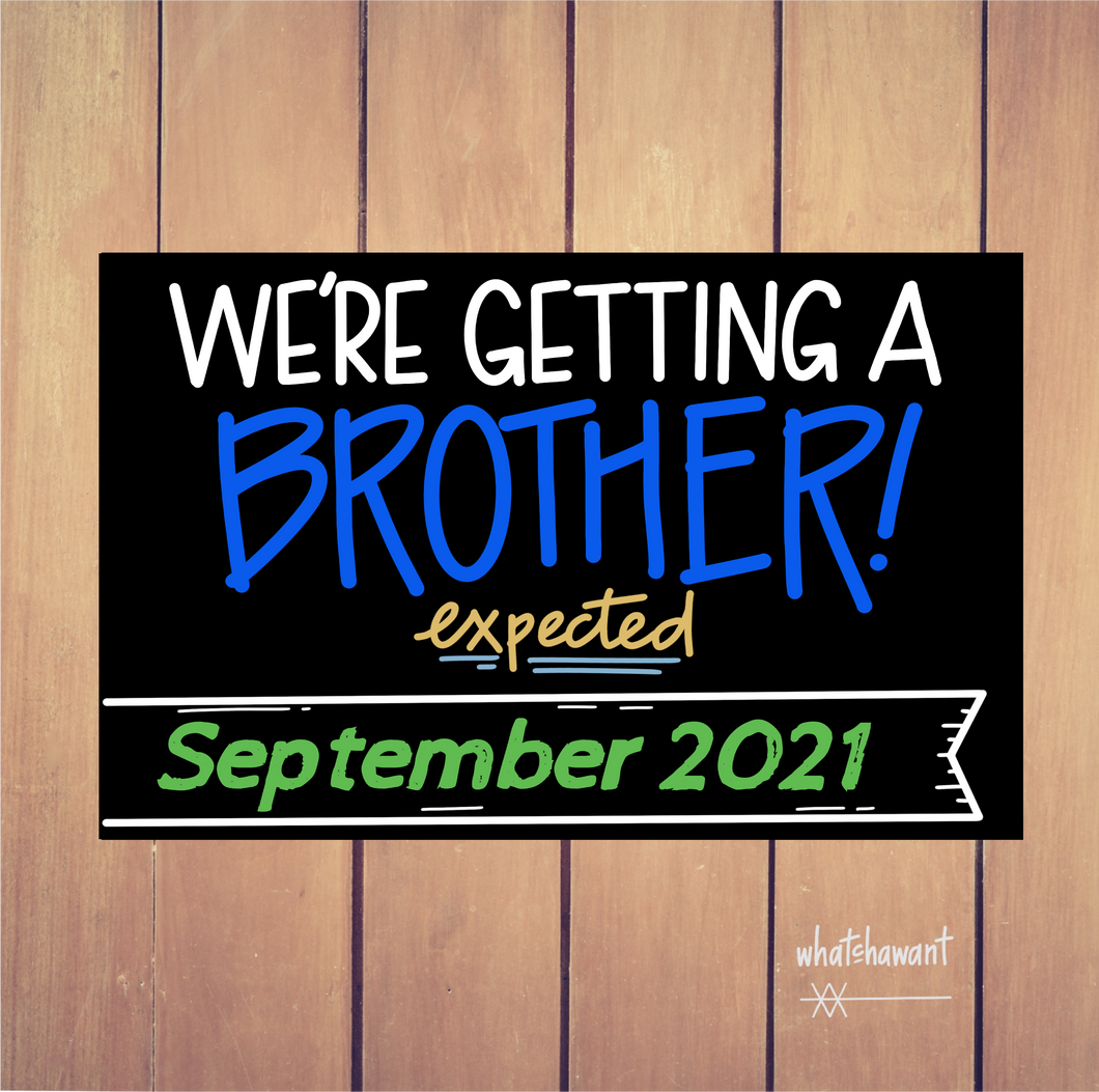 We're Getting a Brother | Baby Announcement | Pregnancy, Adoption | Instant Digital Download | Customizable | Gender